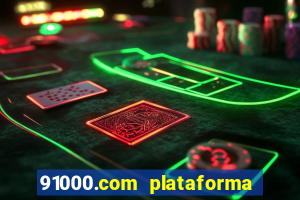 91000.com plataforma de jogos